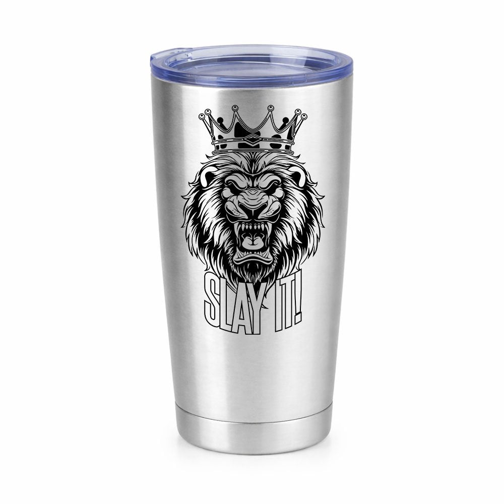 Slay It 20oz Insulated Vacuum Sealed Tumbler